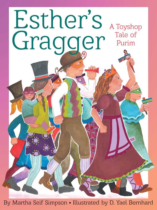 Title details for Esther's Gragger by Martha Seif Simpson - Wait list